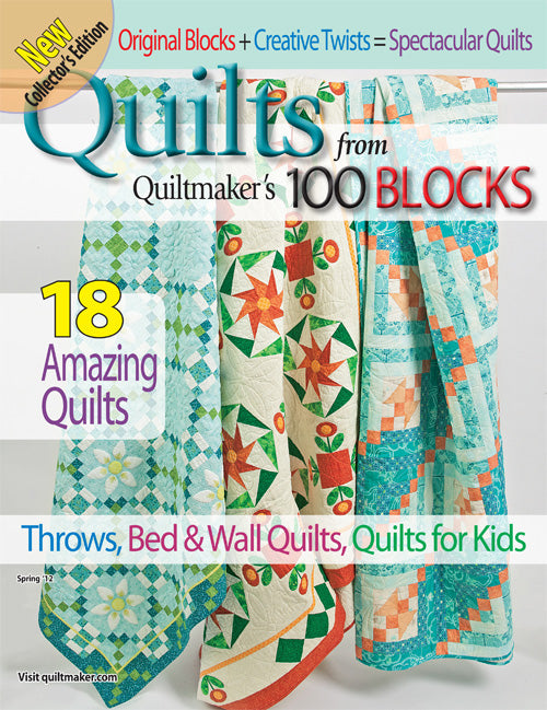 Magazine Quilts From ... 100 Blocks Spring '12