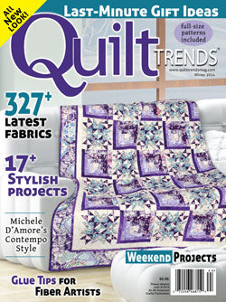 Magazine Quilt Trends Winter 2014