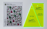 Tiny & Mini Tree PLUS Tiny & Mini Dresden plate template sets