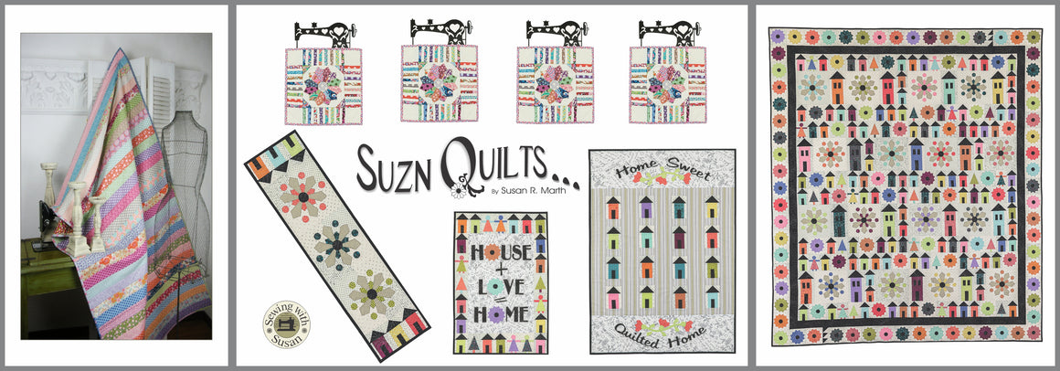 Sewing with Susan – Suzn Quilts